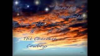 Ray Price & The Cherokee Cowboys - Burning Memories
