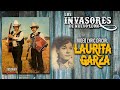 Los Invasores De Nuevo Leon - Laurita Garza (Video Lyric Oficial) Letra / Karaoke