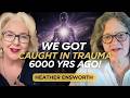 Why Humanity Is Being Guided to Wake Up | Heather Ensworth & Kelly Kolodney
