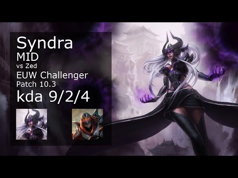 Syndra Mid vs Zed - EUW Challenger 9/2/4 Patch 10.3 Gameplay