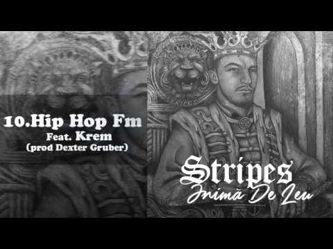 Stripes - Hip Hop FM ft. Krem