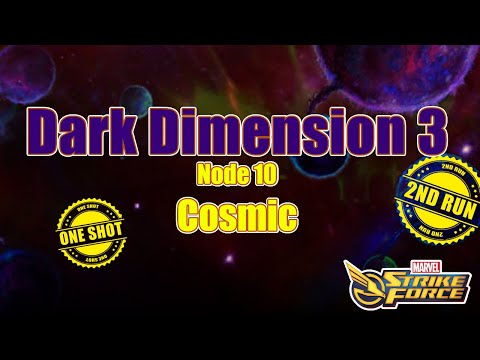 Marvel Strike Force Dark Dimension 3 2nd Run Node 10 COSMIC ONE SHOT