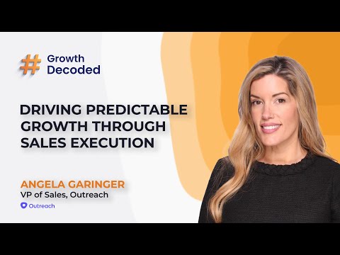 #GrowthDecoded Ep. 1 | Driving Predictable Growth with Angela Garinger