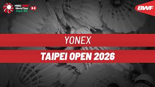 Download lagu YONEX Taipei Open 2026 | Day 1 | Court 1 | Qualification/Round of 32 mp3
