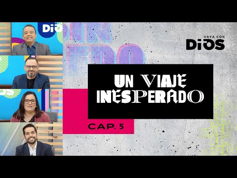 VayaconDios Ep. 744 - Un viaje inesperado cap. 5