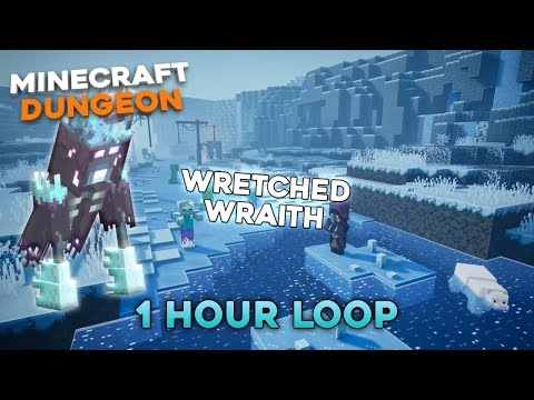 FHZ - Minecraft dungeon Creeping winter Soundtrack: Wretched Wraith Boss | 1 HOUR LOOP SOUNDTRACK