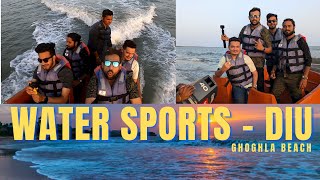 Water Sport in Diu I Ghoghla Beach I Speed Boat Experience with Friends I KISHANI VLOGS #watersport