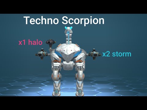 Techno scorpion War robots: storm halo build