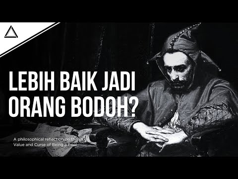 Bagaimana Jika Menjadi Orang Bodoh Justru Lebih Baik?