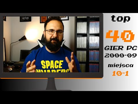 TOP40: Najlepsze gry PC z lat 2000-09 (10-1)