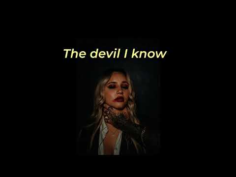 MAE HILL - The Devil I Know (Lyrics)