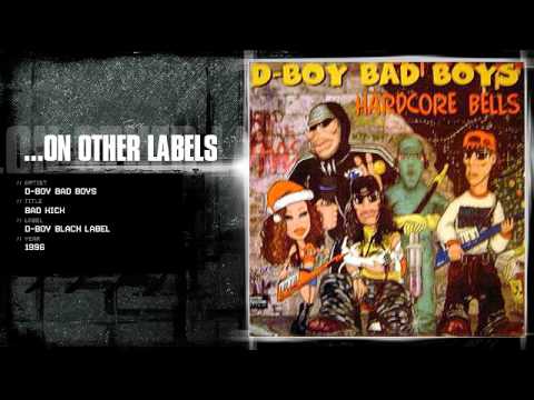 D-Boy Bad Boys - Bad kick
