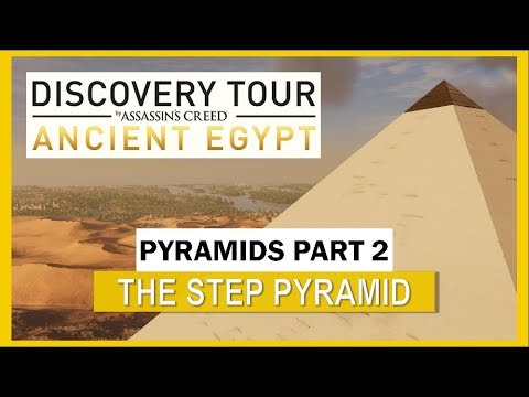 Assassin's Creed: Origins - Discovery Tour (HD) - Pyramids Part 2: "The Step Pyramid"