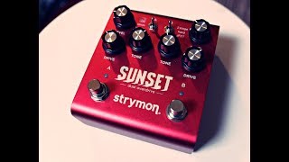 Strymon Sunset Dual Overdrive - What To Know & Where To Buy Strymon Sunset Dual Overdrive - What To Know & Where To Buy
