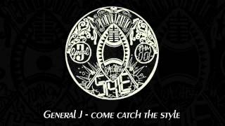 General J - turn on the heat / come catch the style (Phonomathic)