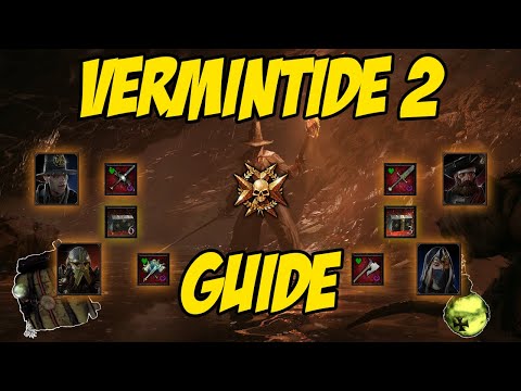 Guide for Beginners and Coming Back Players | Vermintide 2