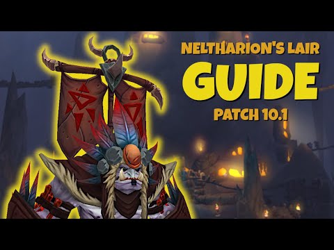 Neltharion's Lair 15 Minute MASTERCLASS. Mythic+ Guide Patch 10.1.