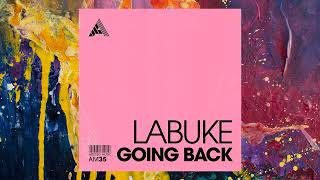 Labuke - Going Back (Extended Mix) video