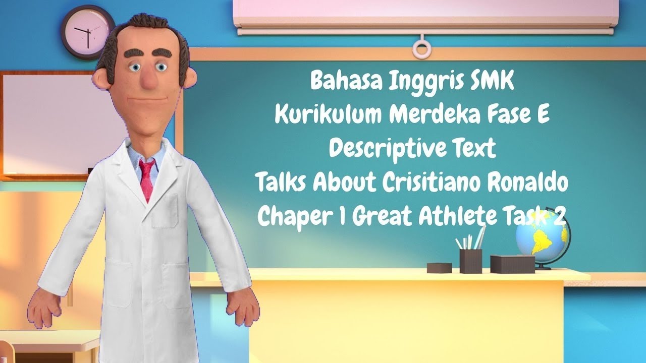 Descriptive Text: Talk About Cristiano Ronaldo - Bab 1 Task 2