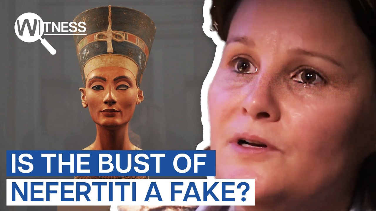 The Bust Of Nefertiti: A 100-Year-Old Hoax? | Witness | Ancient Egypt History Documentary