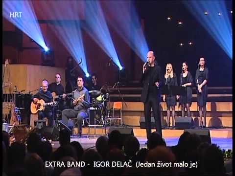 Igor Delač - Jedan život malo je (uživo iz Lisinskog)