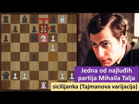 Mihail Talj stvorio potpuno ludilo na tabli - sicilijanska odbrana Tajmanova varijanta