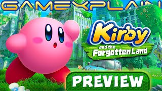 We've Played Kirby and the Forgotten Land for Hours! - Hands-On PREVIEW (Switch)