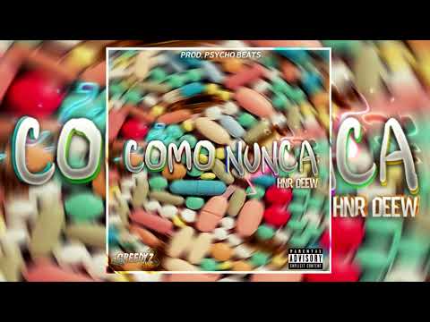 Hnr Deew - Como Nunca