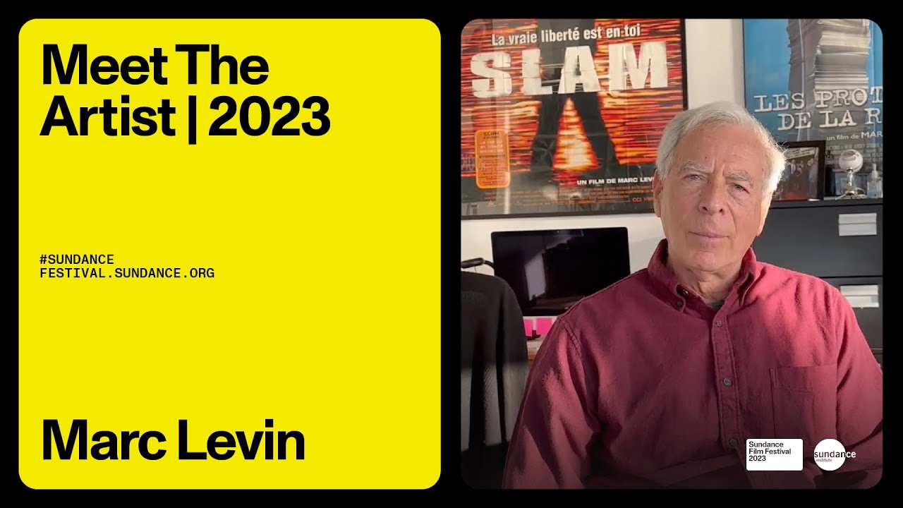 Meet the Artist 2023: Marc Levin on “SLAM”