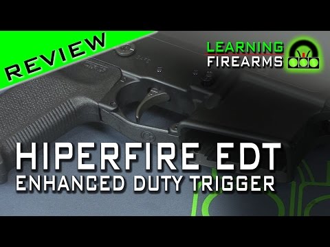 Hiperfire EDT Enhanced Duty Trigger Review and Installation Ep 1501