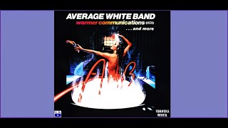 Your Love Is A Miracle - Average White Band