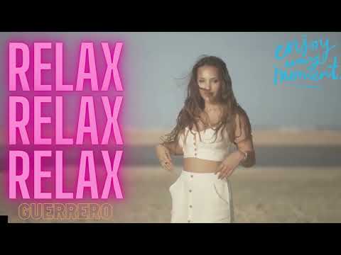 Guerrero - Relax