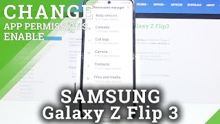 How to Change Apps Permissions on SAMSUNG Galaxy Z Flip 3 – Adjust App Settings