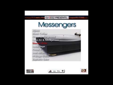 "DJ Ceez Presents...Messengers...Sheree Hicks"