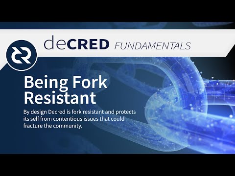 Being Fork Resistant - Decred Fundamentals