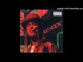 Kid Rock - Welcome 2 The Party