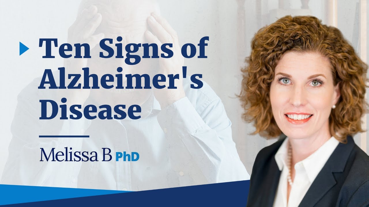 Ten Warning Signs of Alzheimer's Disease