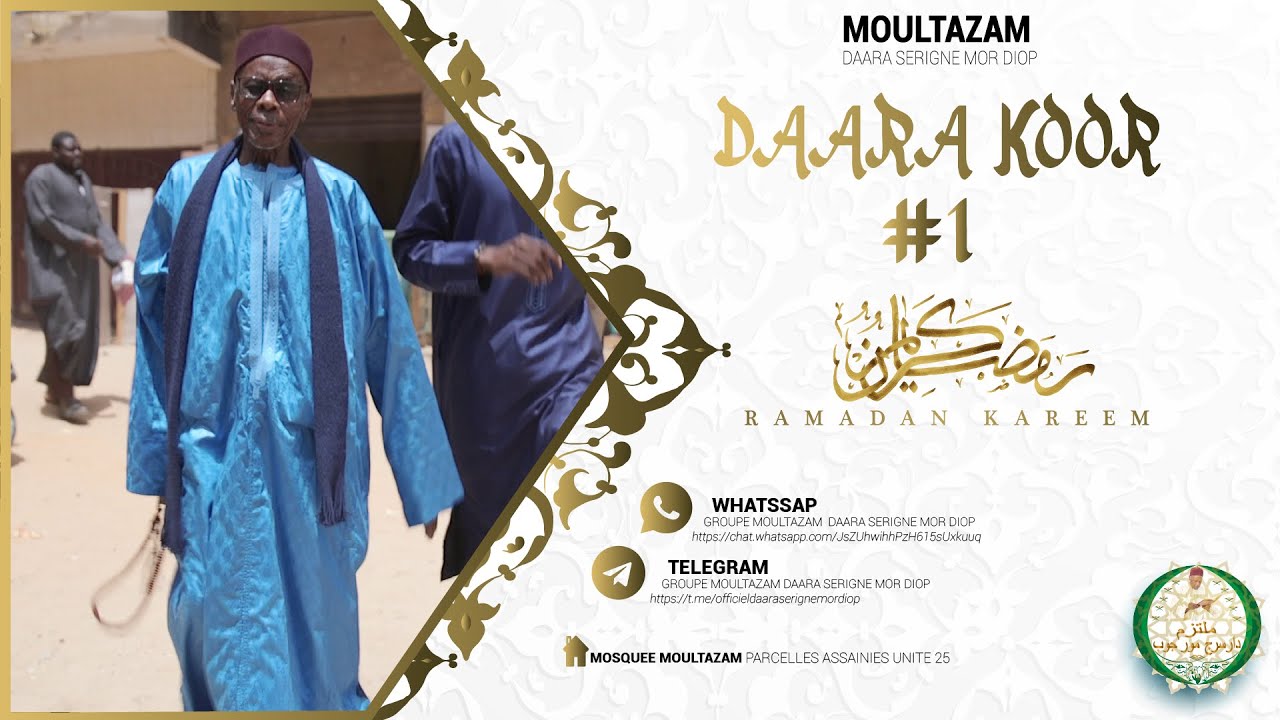 ☪   Revivez DAARA DIMANCHE KOOR #1