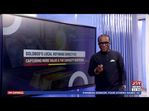GoldBod's local refinery directive: Capturing more value and the capacity question PM Express.