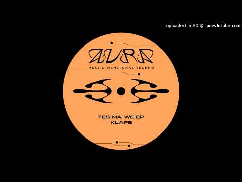 Klaps — Tes Ma We [AURA]