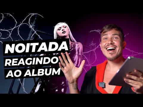 Reagindo ao novo Álbum da Pabllo Vittar - Noitada