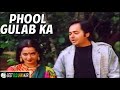 Phool Gulab Ka Song Jankar