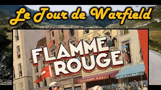 Flamme Rouge Race 1: The FIELD OF WAR 72