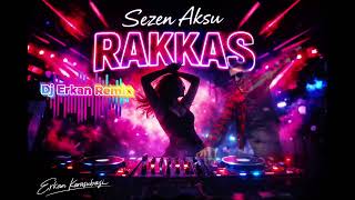 Sezen Aksu Rakkas (Dj Erkan Remix) #SezenAksu #Rakkas #DjErkanRemix #ErkanKarasu
