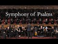 Symphony Of Psalms Concert Phil Webb John MacArthur Sing Pray Read The Psalms