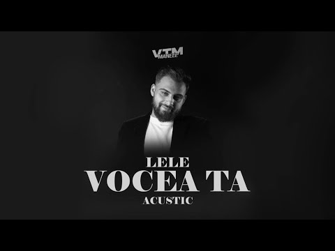 @LeleMusic - Vocea Ta (Acustic) | Manele VTM 💘