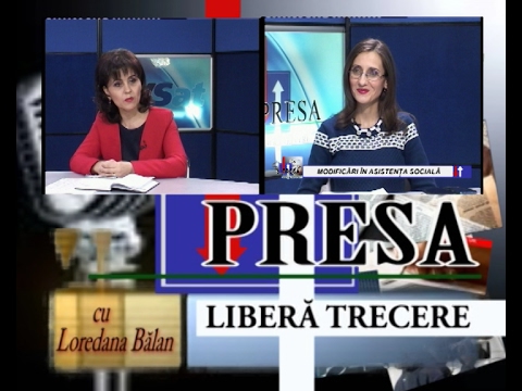 PRESA LIBERA TRECERE 21 FEB 2017 - MODIFICARI IN ASISTENTA SOCIALA