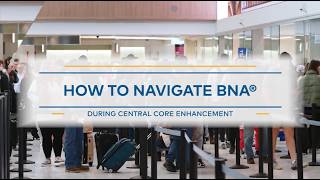How to Navigate BNA® [During Central Core Construction]