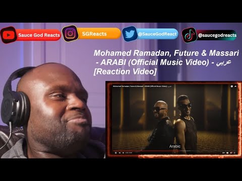 Mohamed Ramadan, Future & Massari - ARABI | REACTION