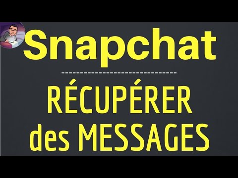 RECUPERER MESSAGE Snapchat, comment récupérer une discussion ou une conversation sur Snapchat